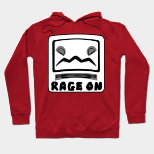 Rage on Computer Gamer Hoodie